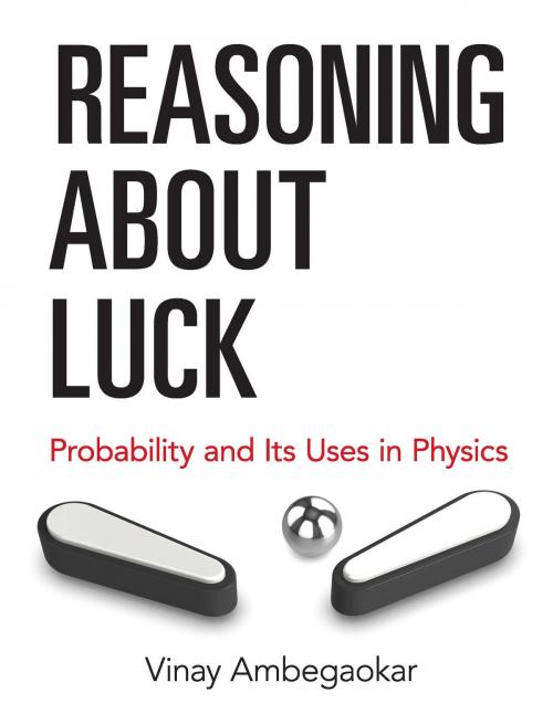 Cover of the book Reasoning About Luck by Vinay Ambegaokar, Dover Publications
