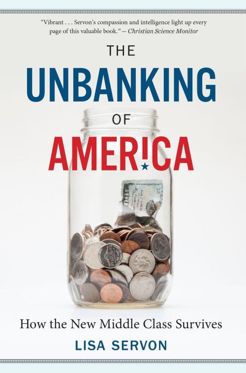 Cover of the book The Unbanking of America by Lisa Servon, HMH Books