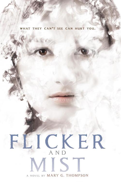 Cover of the book Flicker and Mist by Mary G. Thompson, HMH Books