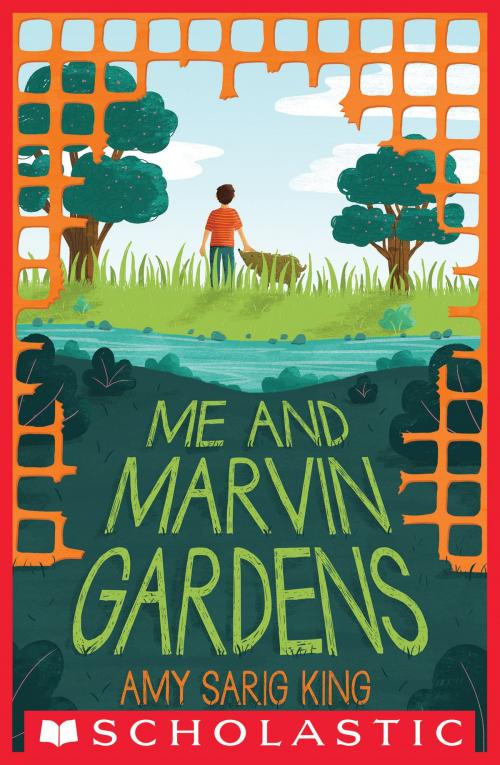 Cover of the book Me and Marvin Gardens by Amy Sarig King, Scholastic Inc.