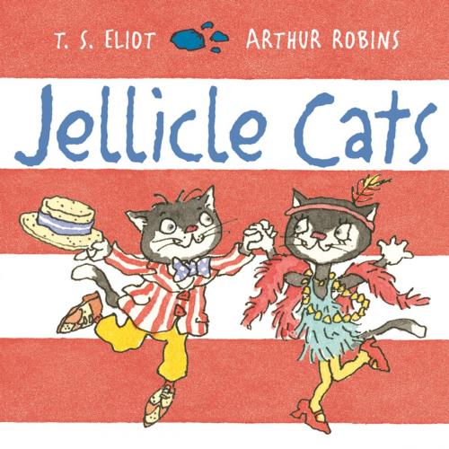 Cover of the book Jellicle Cats by T. S. Eliot, Faber & Faber
