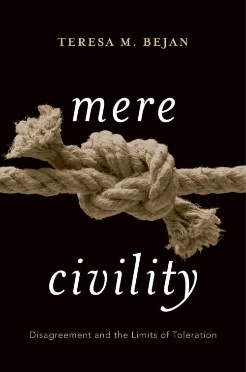 Cover of the book Mere Civility by Teresa M. Bejan, Harvard University Press