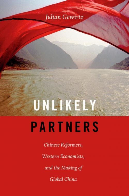 Cover of the book Unlikely Partners by Julian Gewirtz, Harvard University Press