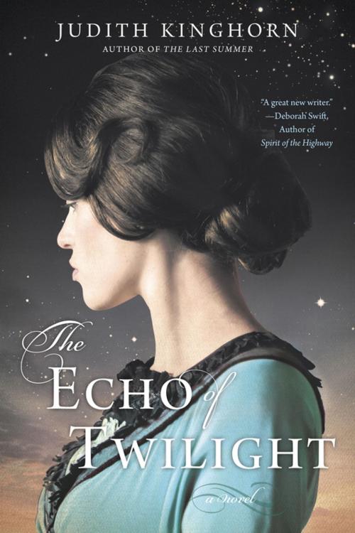 Cover of the book The Echo of Twilight by Judith Kinghorn, Penguin Publishing Group
