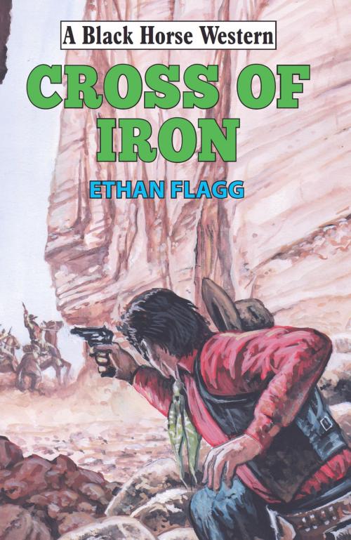 Cover of the book Cross of Iron by Ethan Flagg, Robert Hale