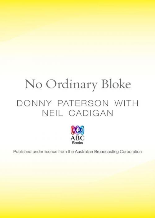 Cover of the book No Ordinary Bloke by Neil Cadigan, Donny Paterson, ABC Books