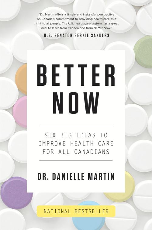Cover of the book Better Now by Danielle Martin, Penguin Canada