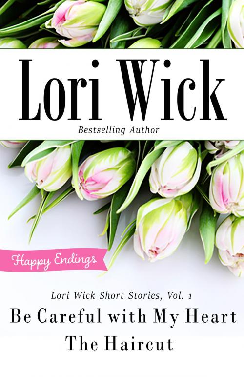 Cover of the book Lori Wick Short Stories, Vol. 1 by Lori Wick, Harvest House Publishers