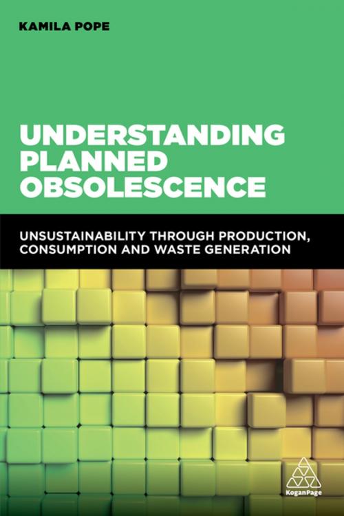 Cover of the book Understanding Planned Obsolescence by , Kogan Page