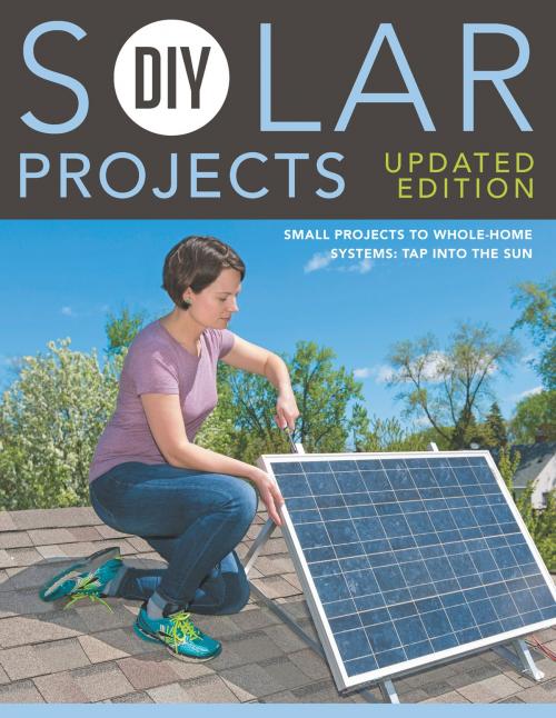 Cover of the book DIY Solar Projects - Updated Edition by Eric Smith, Philip Schmidt, Cool Springs Press