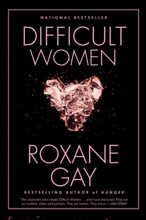 Cover of the book Difficult Women by Roxane Gay, Grove Atlantic
