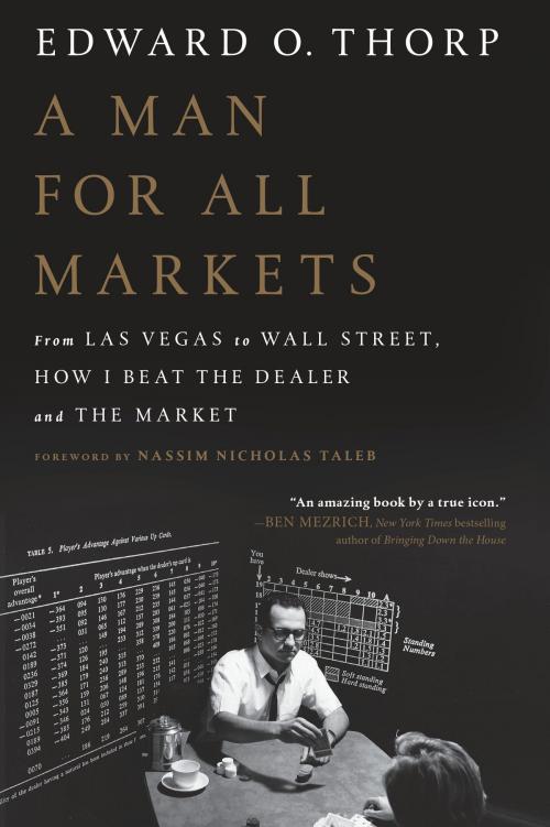 Cover of the book A Man for All Markets by Edward O. Thorp, Random House Publishing Group