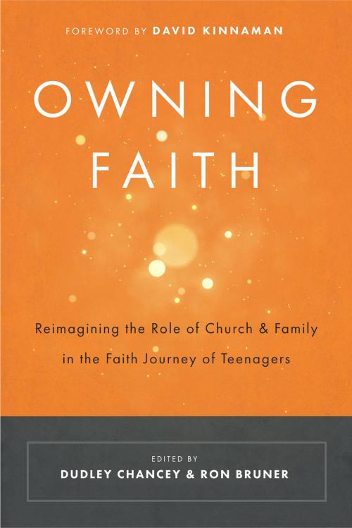 Cover of the book Owning Faith by Ron Bruner, Dudley Chancey, Leafwood Publishers