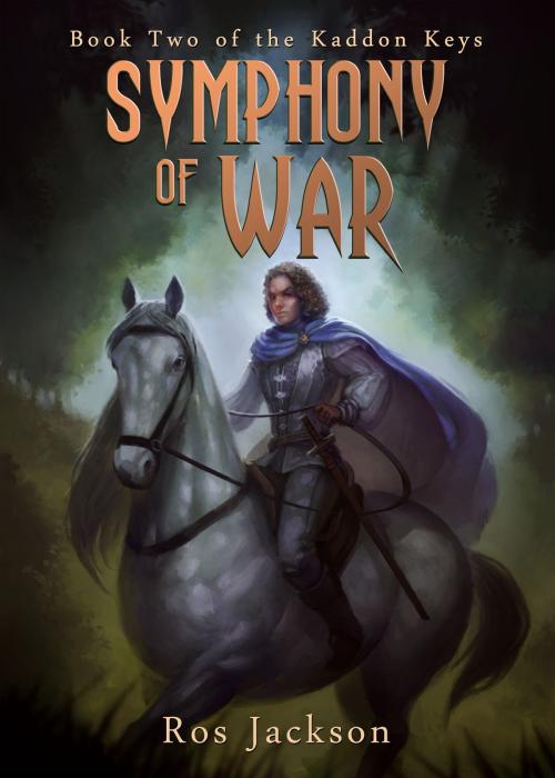 Cover of the book Symphony Of War by Ros Jackson, Rosalind Jackson
