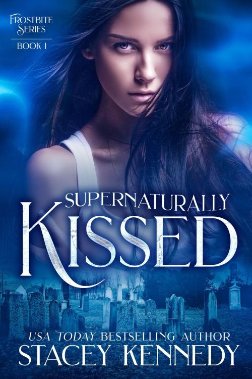 Cover of the book Supernaturally Kissed by Stacey Kennedy, Stacey Kennedy Publishing