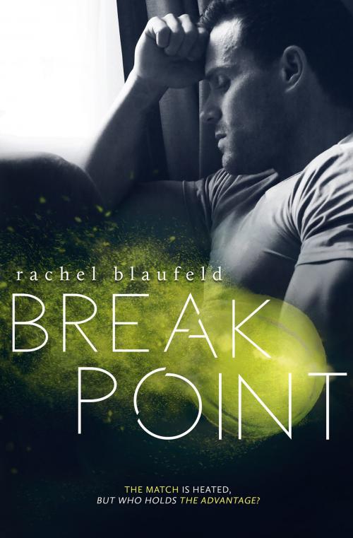 Cover of the book Break Point by Rachel Blaufeld, Rachel Blaufeld Publishing