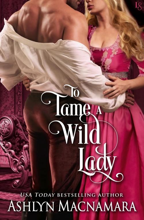 Cover of the book To Tame a Wild Lady by Ashlyn Macnamara, Random House Publishing Group
