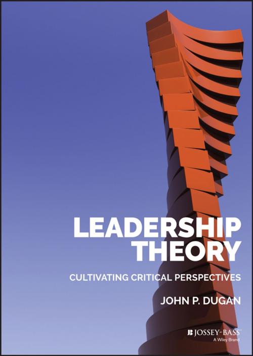 Cover of the book Leadership Theory by John P. Dugan, Wiley