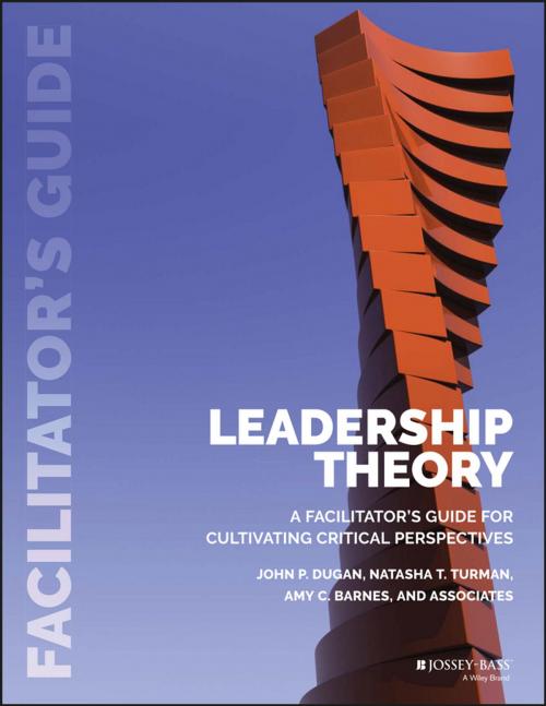 Cover of the book Leadership Theory by John P. Dugan, Natasha T. Turman, Amy C. Barnes, Wiley