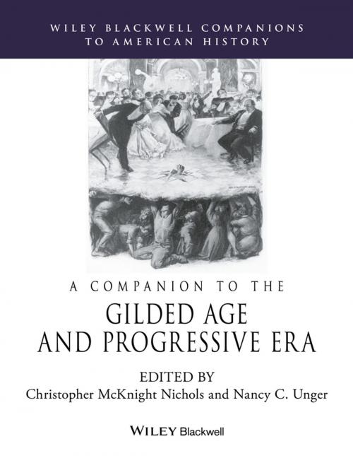 Cover of the book A Companion to the Gilded Age and Progressive Era by , Wiley