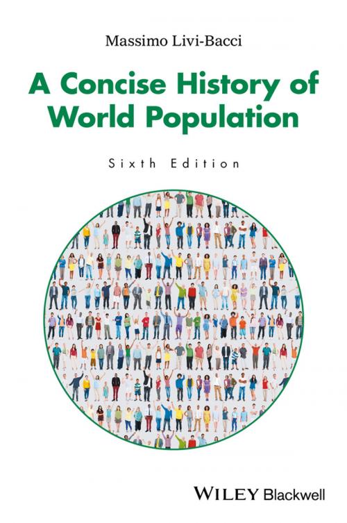 Cover of the book A Concise History of World Population by Massimo Livi Bacci, Wiley