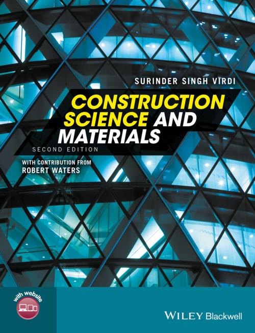 Cover of the book Construction Science and Materials by Surinder Singh Virdi, Robert Waters, Wiley