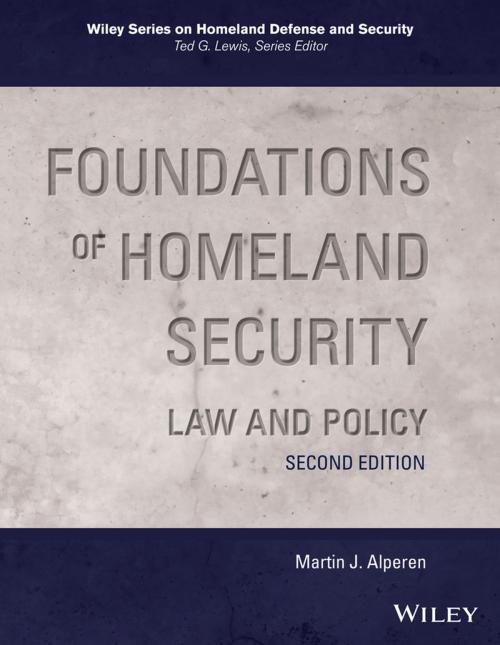 Cover of the book Foundations of Homeland Security by Martin J. Alperen, Wiley