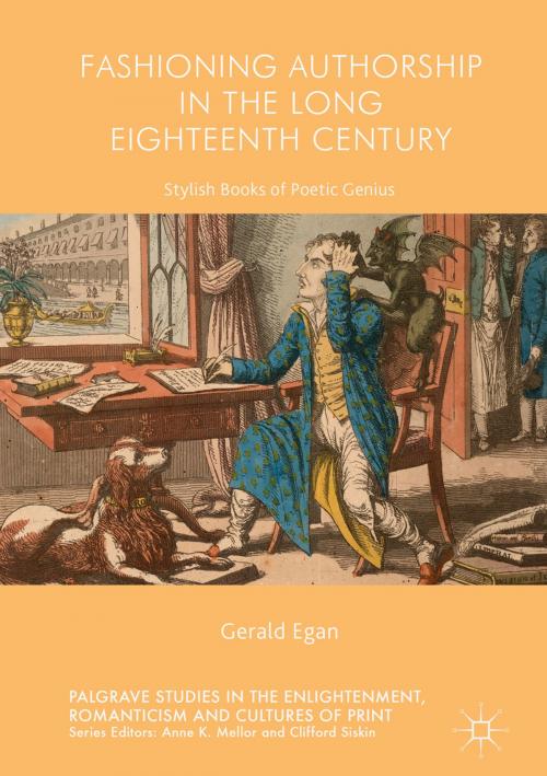 Cover of the book Fashioning Authorship in the Long Eighteenth Century by Gerald Egan, Palgrave Macmillan UK