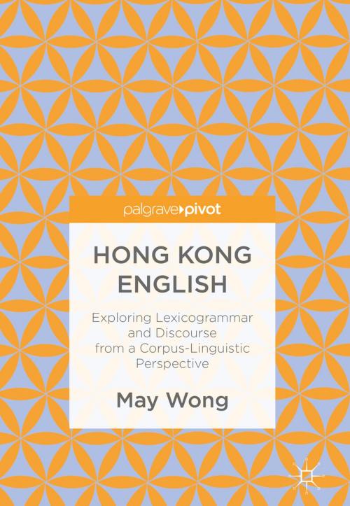Cover of the book Hong Kong English by May Wong, Palgrave Macmillan UK