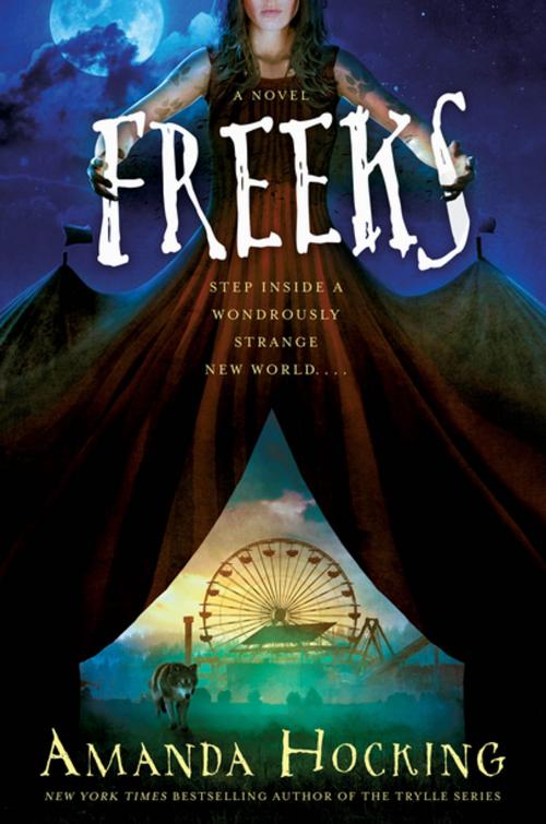 Cover of the book Freeks by Amanda Hocking, St. Martin's Press