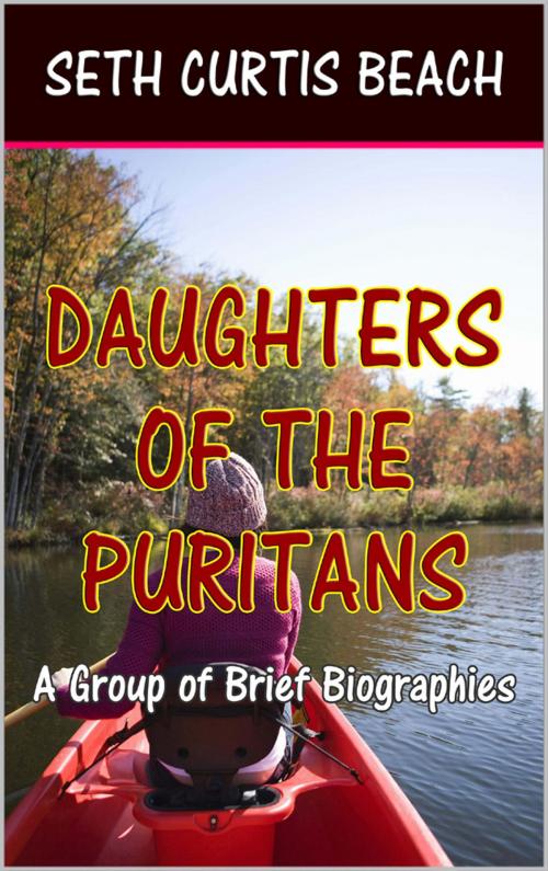 Cover of the book Daughters of the Puritans by Seth Curtis Beach, Sai ePublications