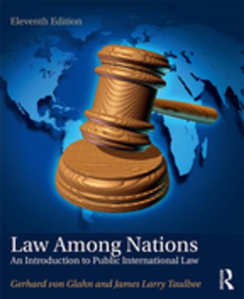 Cover of the book Law Among Nations by Gerhard von Glahn, James Larry Taulbee, Taylor and Francis