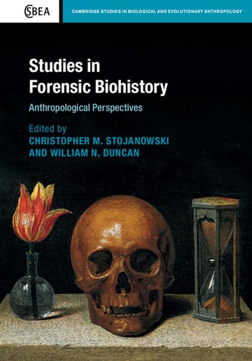 Cover of the book Studies in Forensic Biohistory by , Cambridge University Press