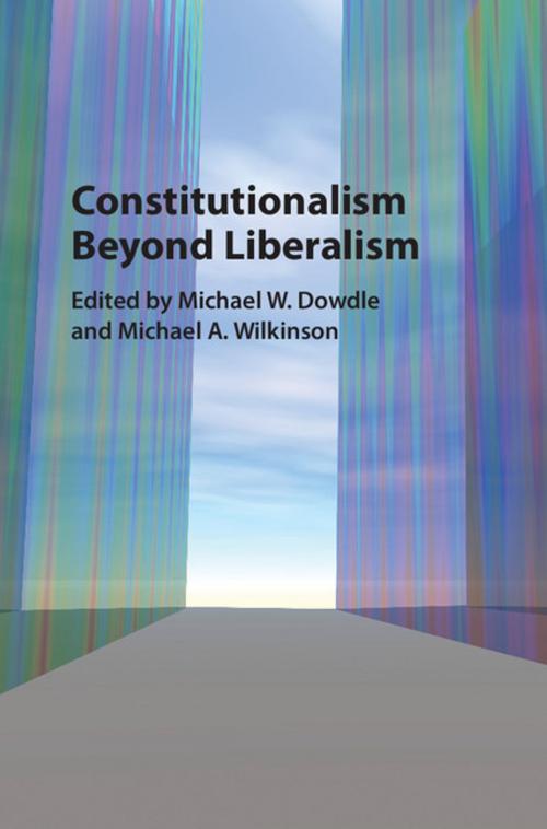 Cover of the book Constitutionalism beyond Liberalism by , Cambridge University Press