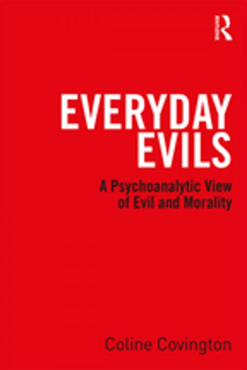 Cover of the book Everyday Evils by Coline Covington, Taylor and Francis