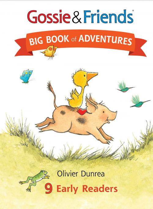 Cover of the book Gossie & Friends Big Book of Adventures by Olivier Dunrea, HMH Books