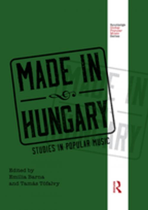Cover of the book Made in Hungary by , Taylor and Francis