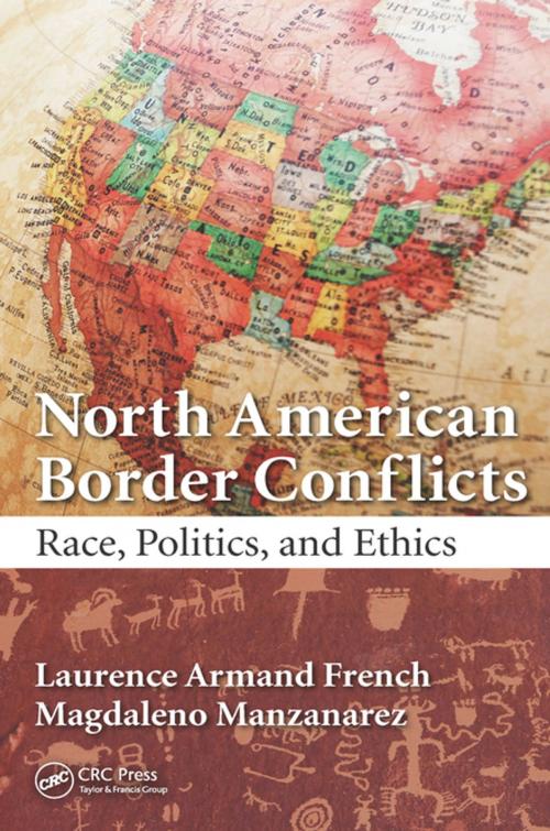 Cover of the book North American Border Conflicts by Laurence Armand French, Magdaleno Manzanarez, Taylor and Francis