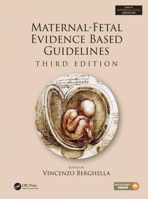 Cover of the book Maternal-Fetal Evidence Based Guidelines by , CRC Press