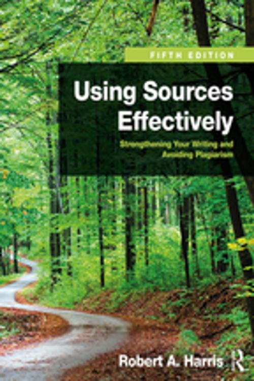 Cover of the book Using Sources Effectively by Robert A. Harris, Taylor and Francis
