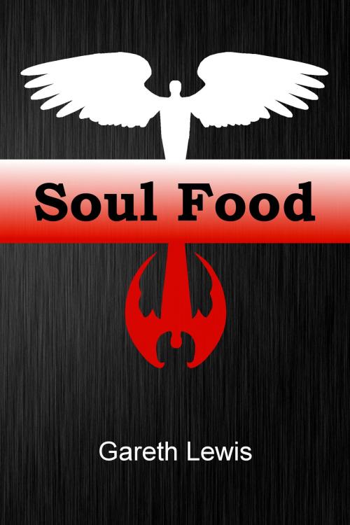 Cover of the book Soul Food by Gareth Lewis, Gareth Lewis