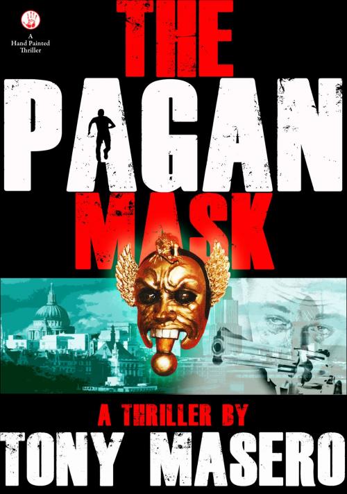 Cover of the book The Pagan Mask by Tony Masero, Tony Masero