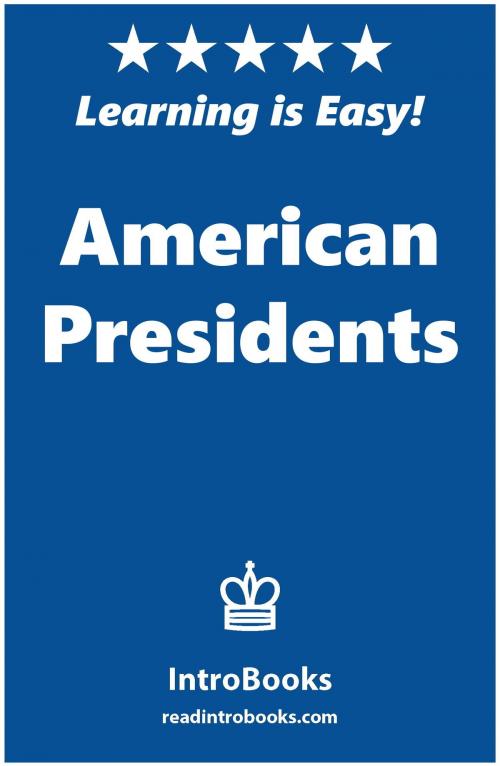 Cover of the book American Presidents by IntroBooks, IntroBooks