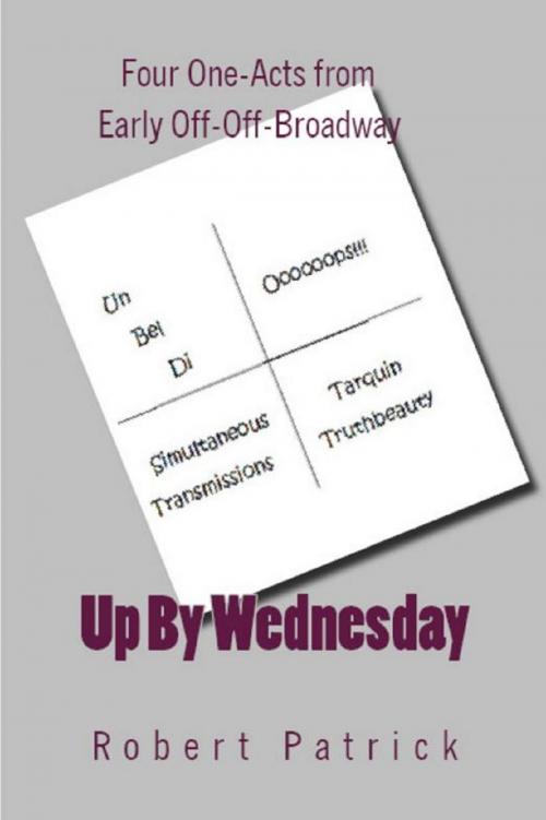 Cover of the book Up By Wednesday by Robert Patrick, Michael McGrinder