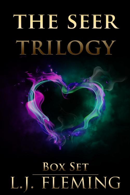 Cover of the book The Seer Trilogy Box Set by L.J. Fleming, Luminosity Publishing LLP
