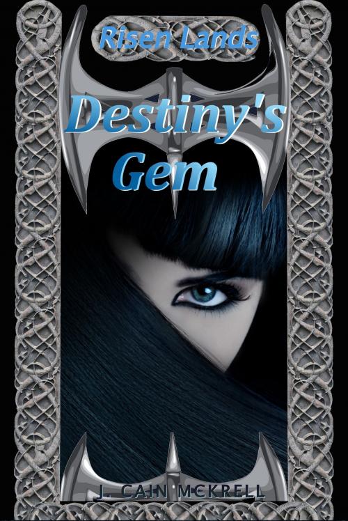 Cover of the book Destiny's Gem by J. Cain McKrell, J. Cain McKrell