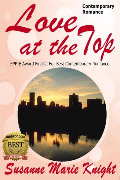 Cover of the book Love At The Top by Susanne Marie Knight, Susanne Marie Knight