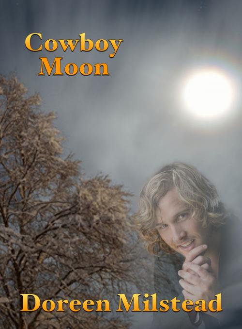 Cover of the book Cowboy Moon by Doreen Milstead, Susan Hart