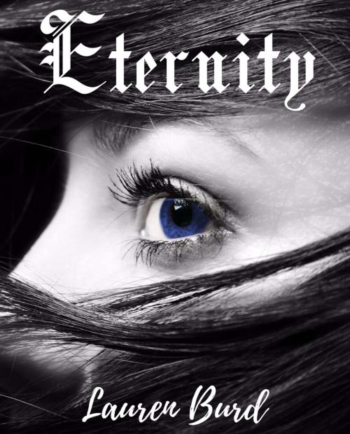Cover of the book Eternity by Lauren Burd, Lauren Burd