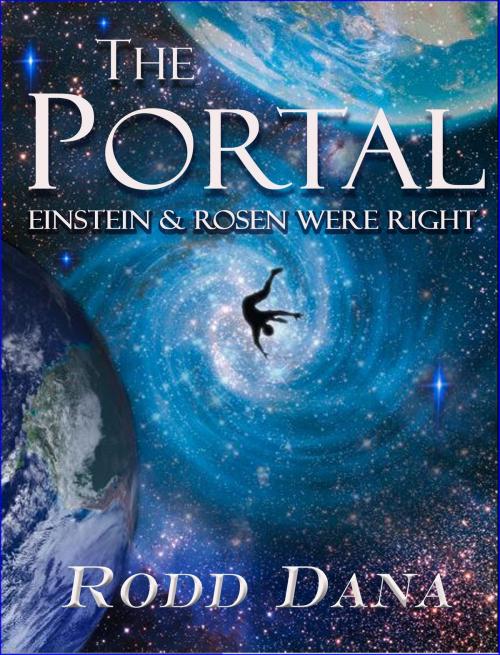 Cover of the book "The Portal" by Rodd Dana, Rodd Dana